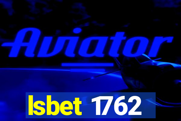 lsbet 1762